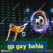 gp gay bahia